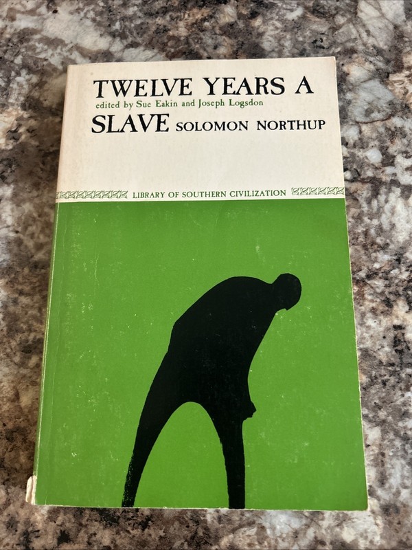 Twele Years A Slave PB 1986 Printing Sue Eakin Louisiana