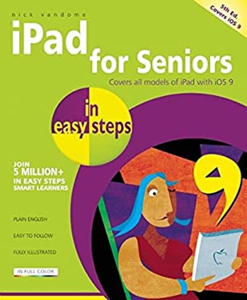 IPad for Seniors in Easy Steps Paperback Nick Vandome