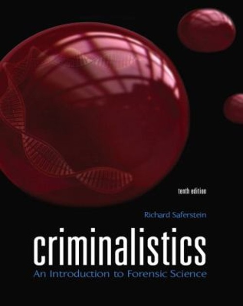 Criminalistics : An Introduction to Forensic Science Richard Safe