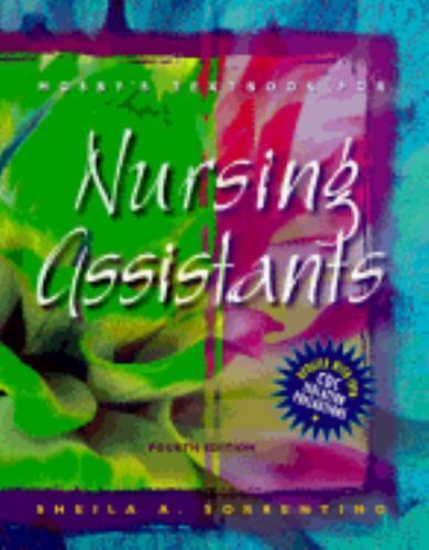 Mosby’s Textbook for Nursing Assistants by Sheila A. Sorrentino