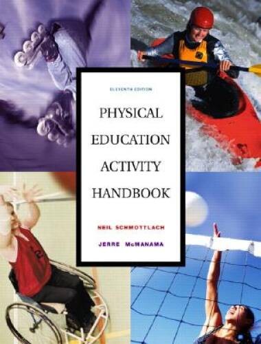 Physical Education Activity Handbook, The (11th Edition) – Paperback – VERY GOOD