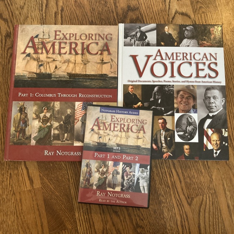 Exploring America Part 1 and American Voices and Ex. Am. MP3 Part 2 Ray Notgrass