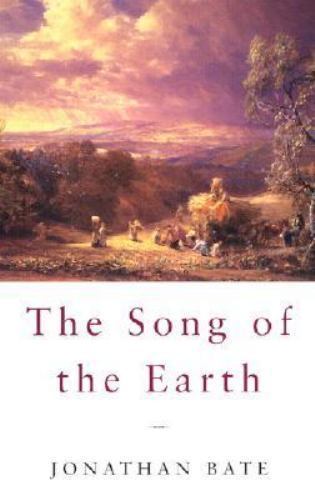The Song of the Earth by Bate, Jonathan