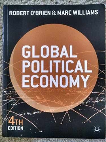 Global Political Economy: – Paperback, by O’Brien Robert; Williams – Acceptable