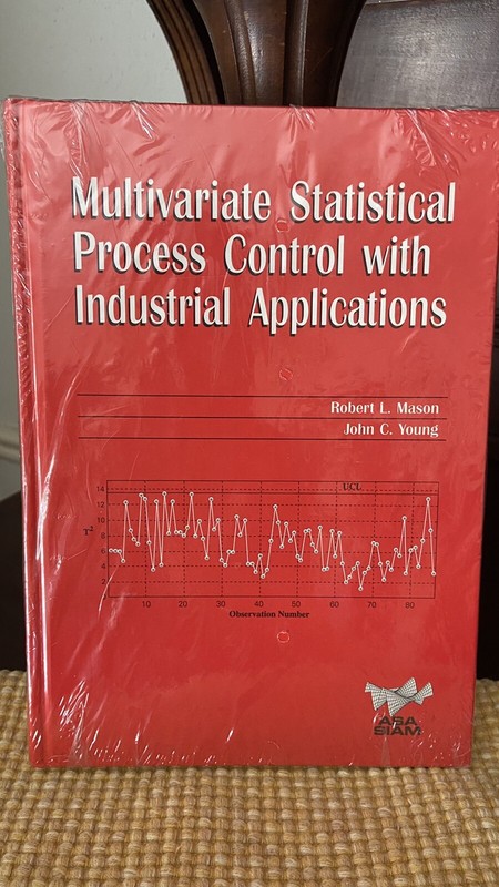 Multivariate Statistical Process Control With Industrial Applications Mason HC