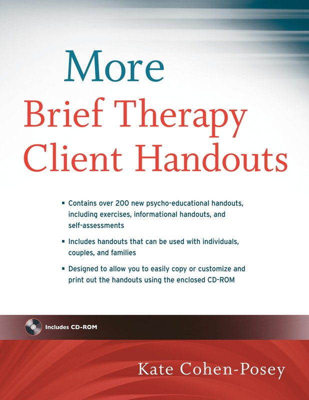 More Brief Therapy Client Handouts by Kate Cohen-Posey