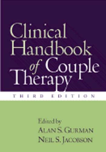 Clinical Handbook of Couple Therapy, Third Edition by PhD Gurman, Alan S: Used
