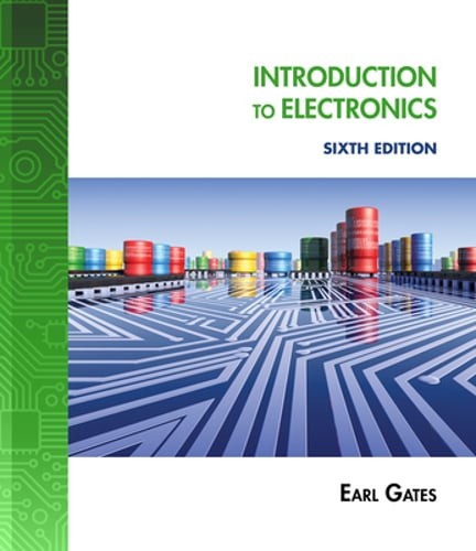 Introduction to Electronics by Earl Gates: Used