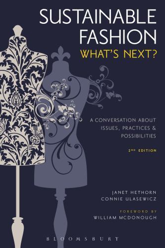 Sustainable Fashion: What’s Next? a Conversation about Issues, Practices and…