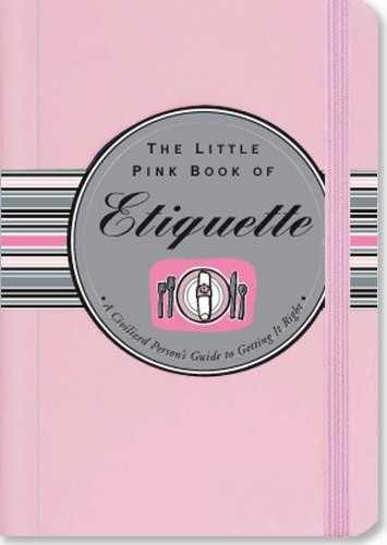 Little Pink Book of Etiquette – Spiral-bound, by Cullen Ruth; Barbas – Very Good