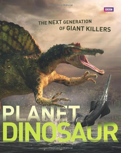 Planet Dinosaur. (Natural History) By BBC