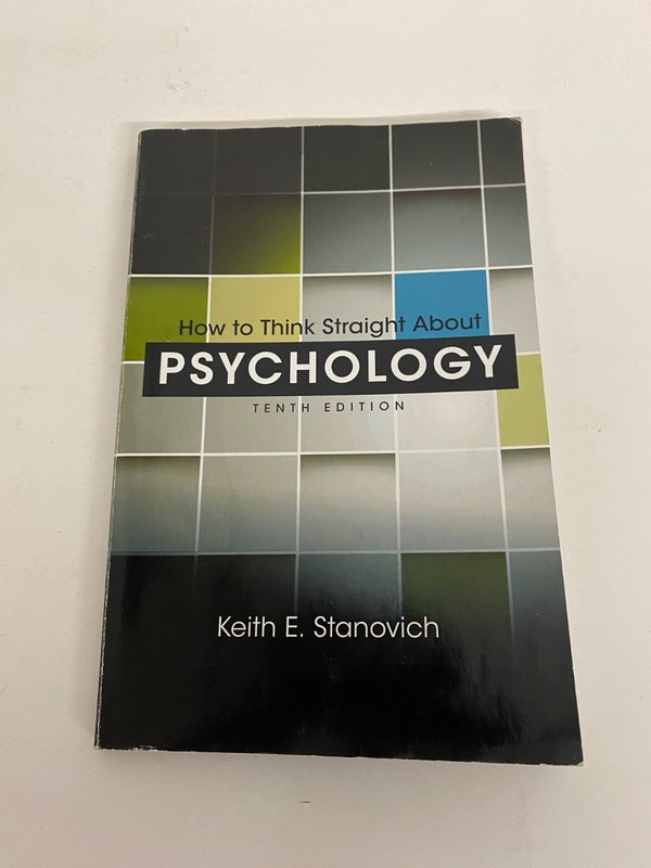 How to Think Straight about Psychology by Keith E. Stanovich 2012 Paperback