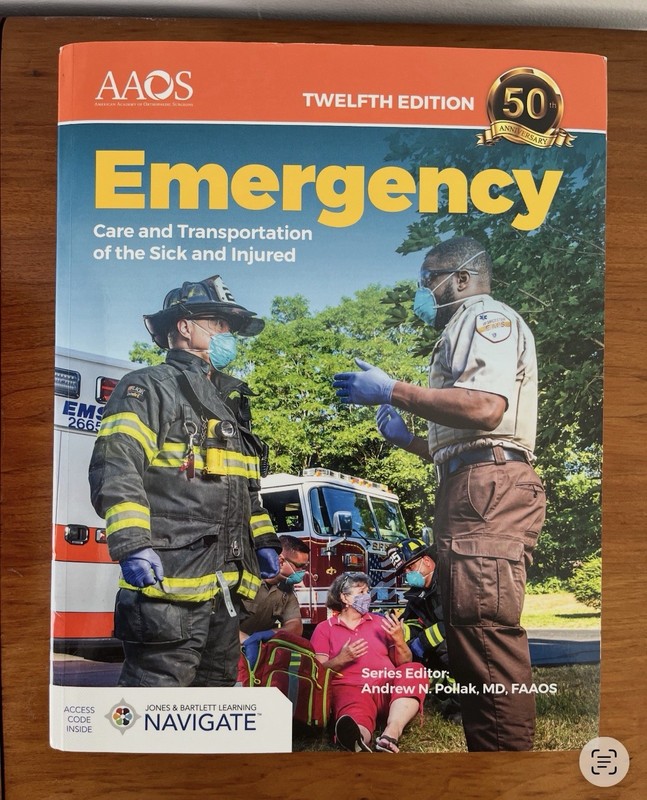 AAOS Emergency Care and Transportation Twelfth Edition 50th Anniversary PB