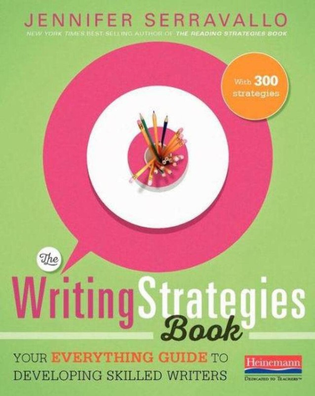 Writing Strategies Book: Everything Guide to Developing Writers SHRINKWRAPPED