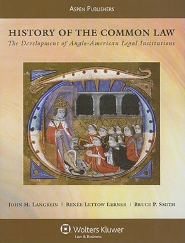 History of the Common Law: The Development o- 9780735562905, hardcover, Langbein