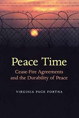 Peace Time: Cease-Fire – Paperback, by Fortna Virginia Page – Very Good