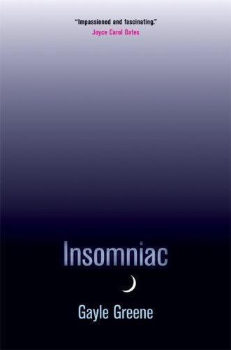 Insomniac – hardcover, 0520246306, Gayle Greene, new