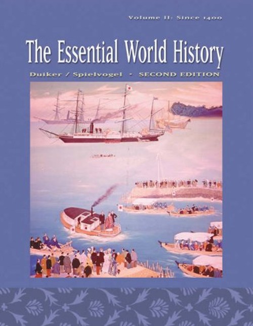 The Essential World History Vol. 2 : Since 1400 Paperback