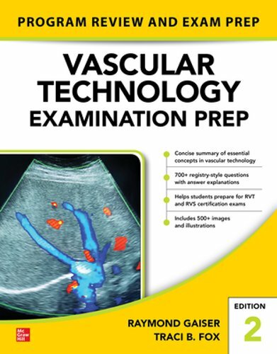 Vascular Technology Examination Prep, Second Edition by Raymond Gaiser: New