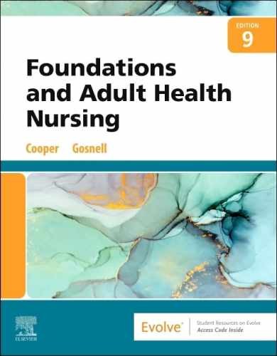 Foundations and Adult Health – Paperback, by Cooper MSN RN – Acceptable p