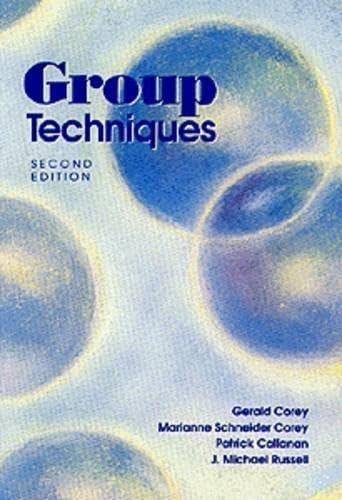 Group Techniques – paperback Corey, Gerald|Callanan, Patrick|Corey, Marianne…