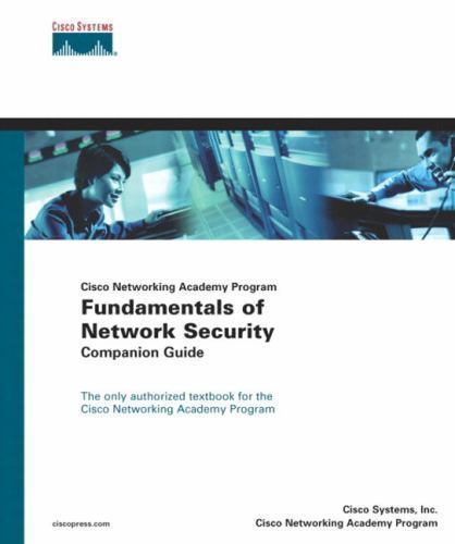 Fundamentals of Network Security Companion Guide: Cisco Networking Academy Progr