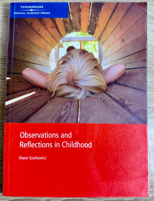 Observations & Reflections in Childhood Diane Szarkowicz Book Paperback
