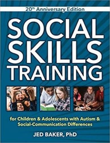 Jed Baker Social Skills Training, 20th Anniversary Editi (Paperback) (UK IMPORT)