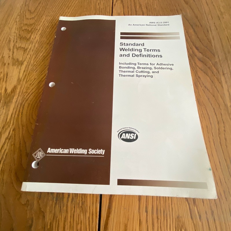 AMS Standard Welding Terms and Definitions AWS A3.0:2001