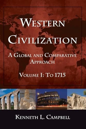 Western Civilization: A Global – Paperback – VERY GOOD