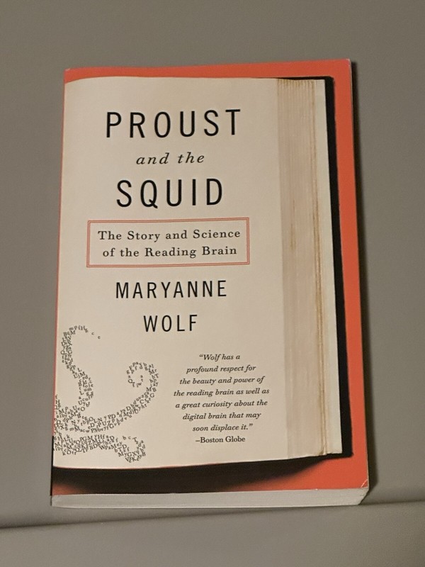 The Proust And The Squid By Maryanne Wolf