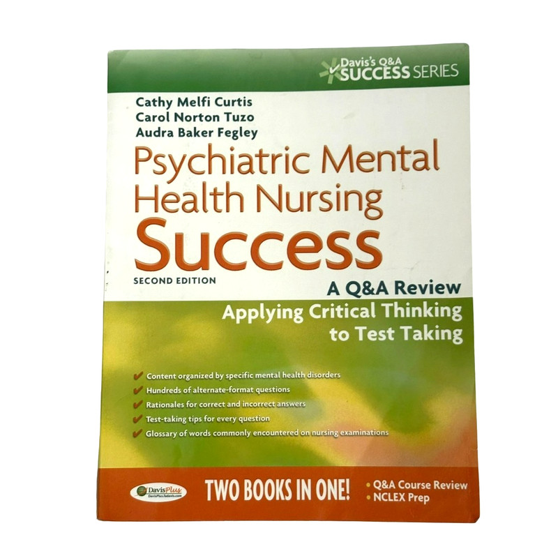 Psychiatric Mental Health Nursing Success 2nd Ed – Q&A Review & NCLEX Prep Guide