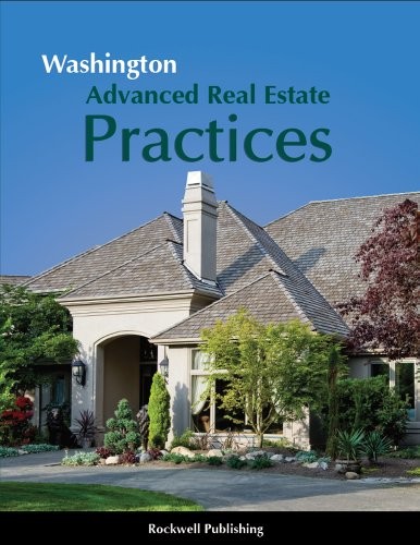 WASHINGTON ADVANCED REAL ESTATE PRACTICES By Kathryn Haupt & David Jarman