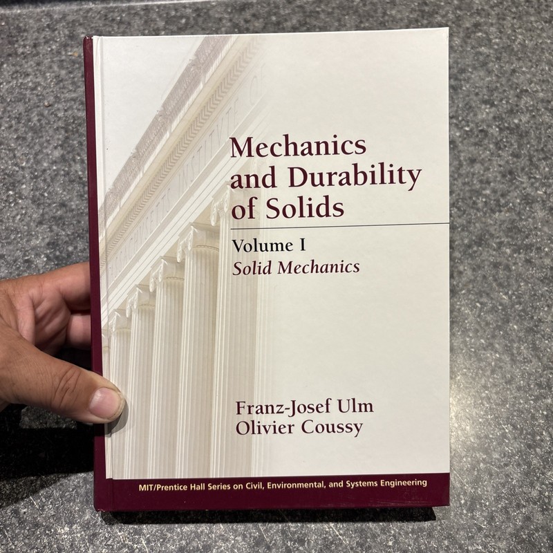 Mechanics and Durability of Solids Volume 1 Solid Mechanics Ulm Coussy HC 2003
