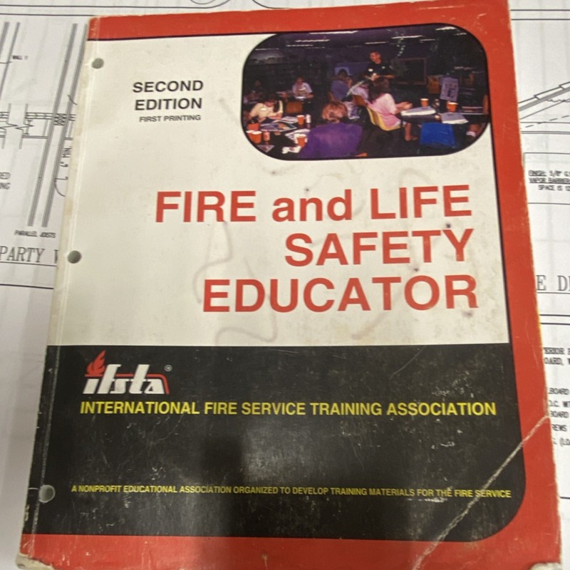 Fire and Life Safety Educator Second Edition IFSTA Fire Science Textbook
