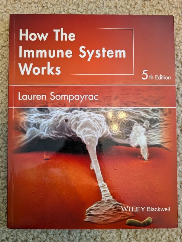 The How It Works Ser.: How the Immune System Works by Lauren M. Sompayrac (2015,