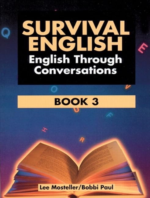 Survival English 3: English Through …, Mosteller, Lee