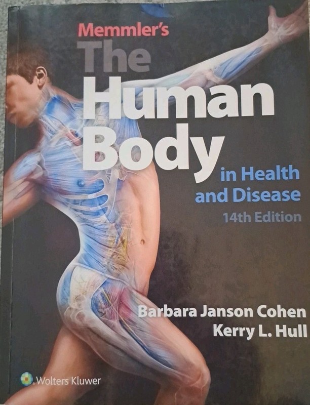 Memmler’s the Human Body in Health and Disease 14th Ed-ACCEPTABLE Cond