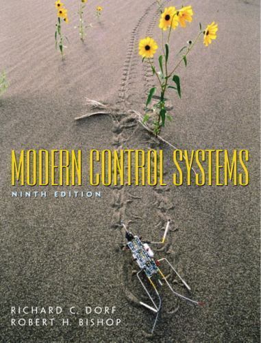 Modern Control Systems (9th Edition) Dorf, Richard C., Bishop, Robert H hardcov