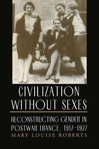 Civilization without s**es: Reconstructing Gend, Roberts Paperback+=