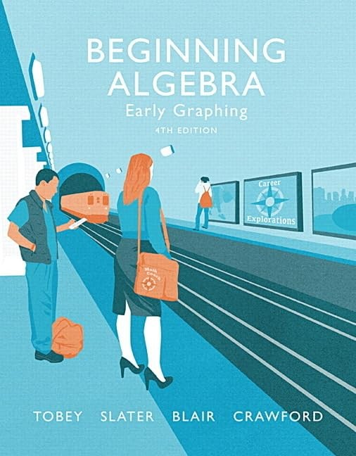 Beginning Algebra: Early Graphing (4th Edition) – Paperback – GOOD