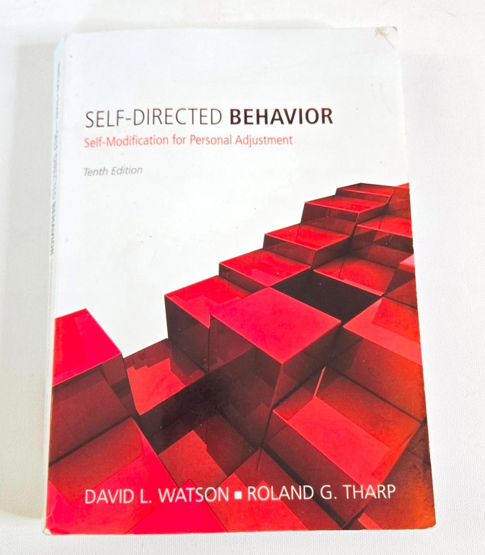 Self-Directed Behavior : Self-Modification for Personal Adjustment by Roland...