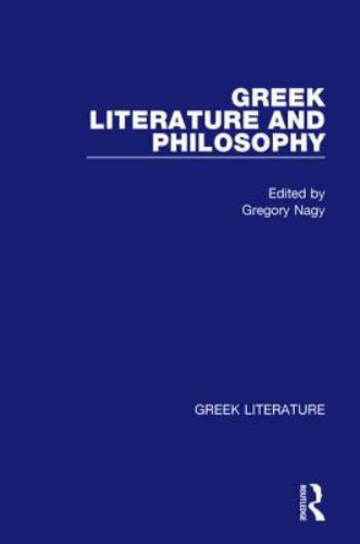 Greek Literature and Philosophy, Hardcover by Nagy, Gregory (EDT), Brand New,…