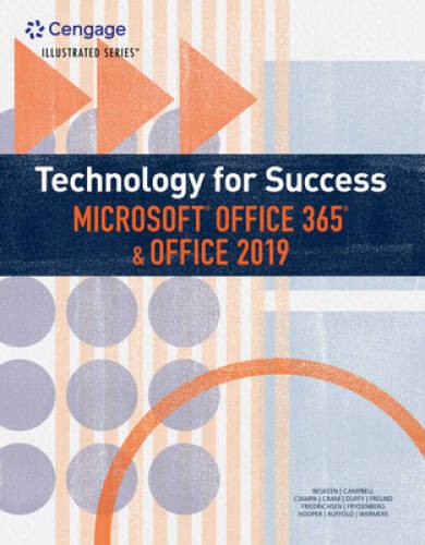 Technology for Success and Illustrated Series Microsoft Office 365 & Offi – GOOD