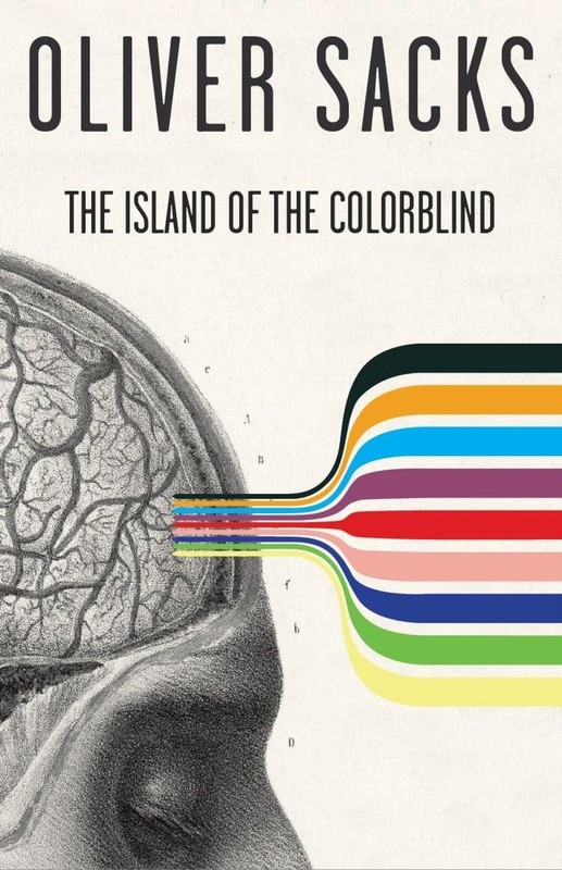 The Island of the Colorblind – paperback Sacks, Oliver
