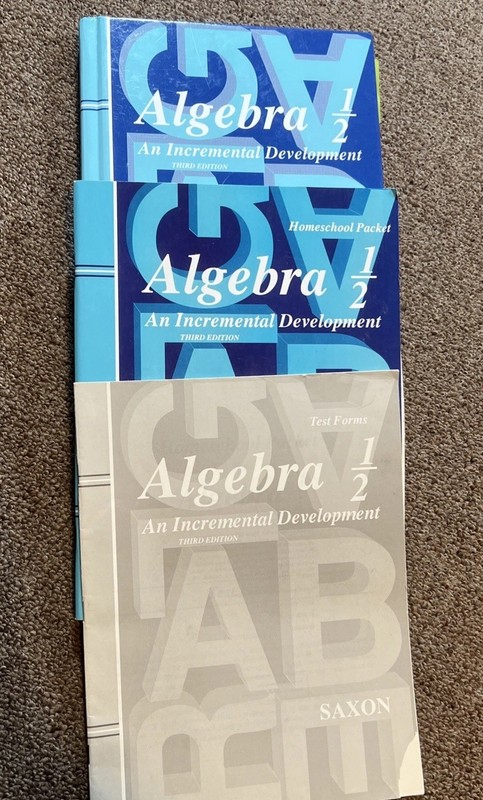 Saxon Algebra 1/2: An Incremental Development w Homeschool Packet & Test Form