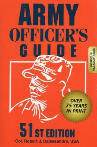 Army Officer's Guide - Paperback By Dalessandro, Robert J. Dr - GOOD