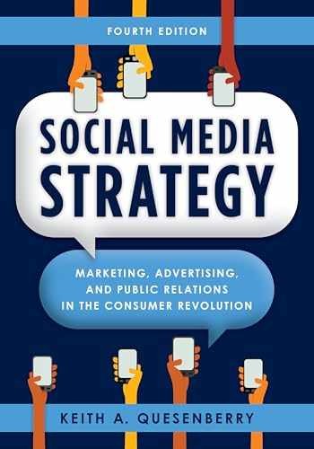 Social Media Strategy: – Paperback, by Quesenberry Keith A. – Very Good