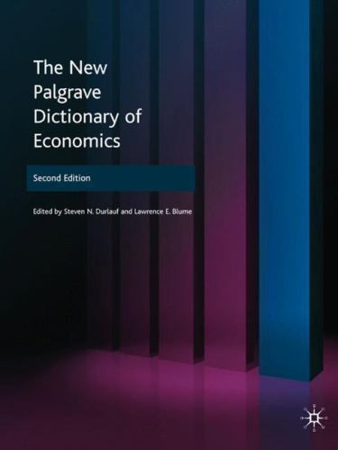 The New Palgrave Dictionary of Economics: 8 Volumes, , Good Book