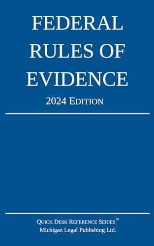 Federal Rules of Evidence; 2024 – Paperback, by Michigan Legal Publishing – Good